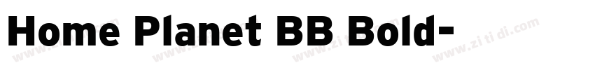 Home Planet BB Bold字体转换